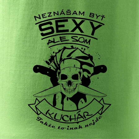 Neznášam byť sexy - Kuchár