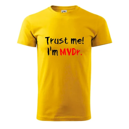 Trust me I´m  MVDr. / Ver mi som MVDr.