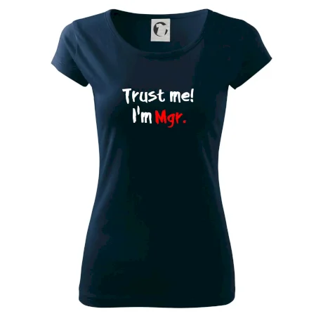 Trust me I´m  Mgr. / Ver mi som Magister.