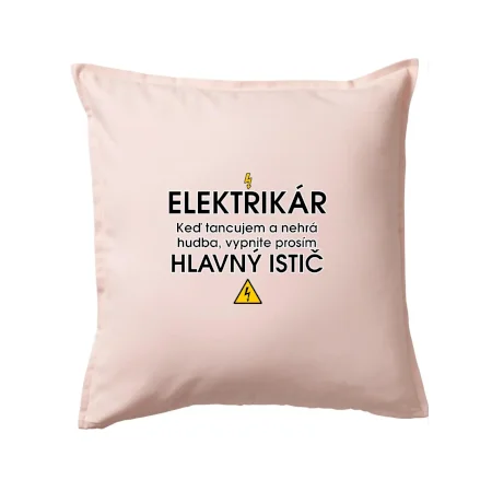 HLAVNÝ ISTIČ - ELEKTRIKÁR - Keď tancujem a nehrá hudba, vypnite prosím