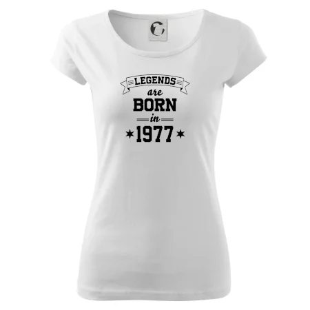 Legends are born in 1977