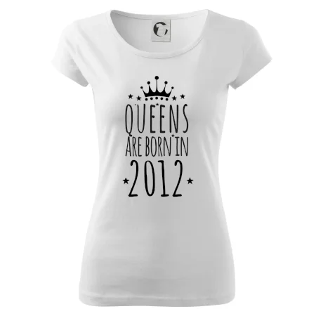 Queens are born in 2012