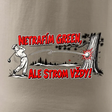 Netrafím green ale strom vždy