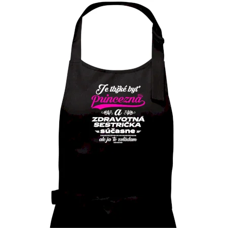 Je ťažké byť princezná zdravotná sestrička