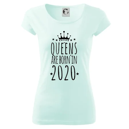 Queens are born in 2020