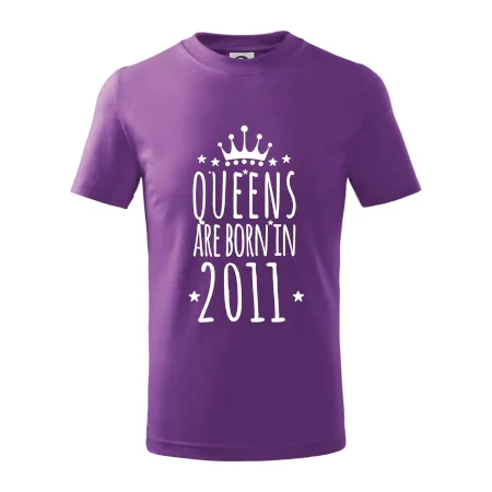 Queens are born in 2011