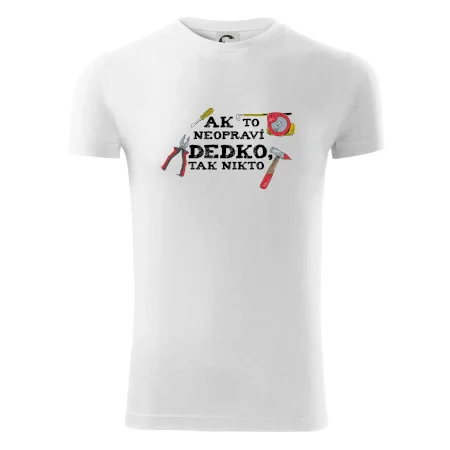 Ak to neopraví dedko, tak nikto farebné