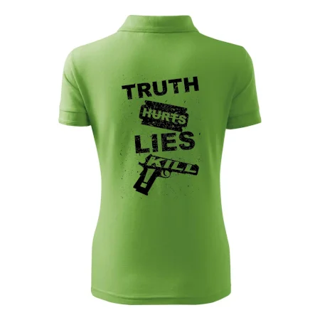 Truth Hurts lies kill