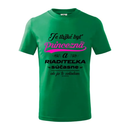 Je ťažké byť princezná riaditeľka