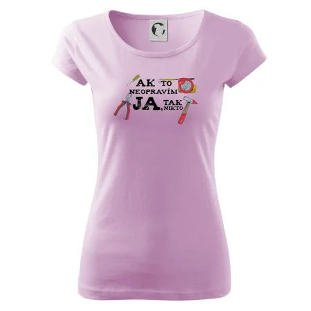 Ak to neopravim ja, tak nikto