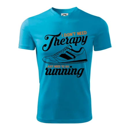 I don't need therapy running