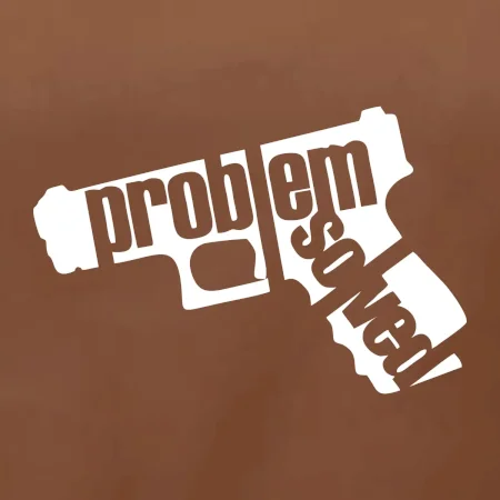 Problém - zbraň