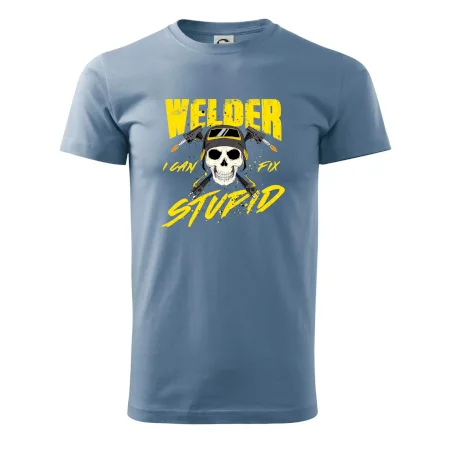 Welder I can fix stupid