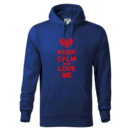Keep calm and love me