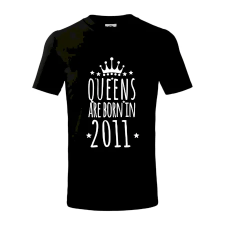 Queens are born in 2011
