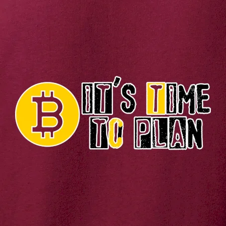 It's time to plan bitcoin