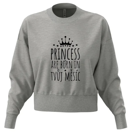 Princesses are born in (Vlastný nápis mesiac narodenia)