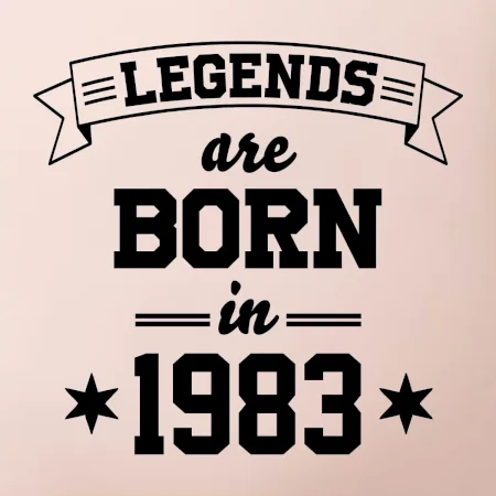 Legends are born in 1983
