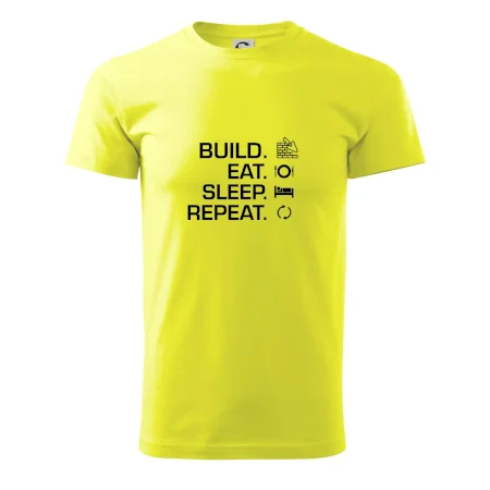 Build eat sleep repeat - tehly