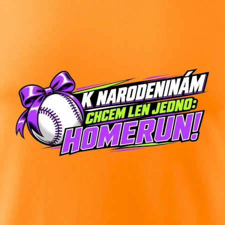 K narodeninám chcem len homerun