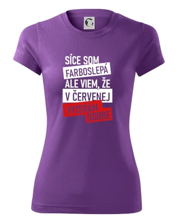 Síce som farboslepá, ale viem, že v červenej vyzerám dobre