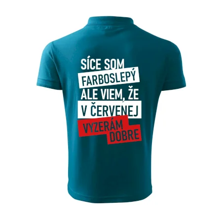 Síce som farboslepý, ale viem, že v červenej vyzerám dobre