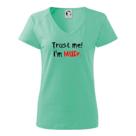 Trust me I´m  MUDr. / Ver mi som MUDR.