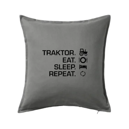Traktor eat sleep repeat