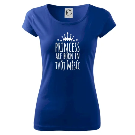 Princesses are born in (Vlastný nápis mesiac narodenia)