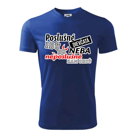 Poslušné dievčata idú do neba