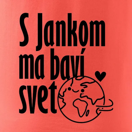 S tebou ma baví svet - vlastné meno
