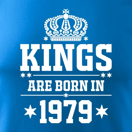 Kings are born in 1979