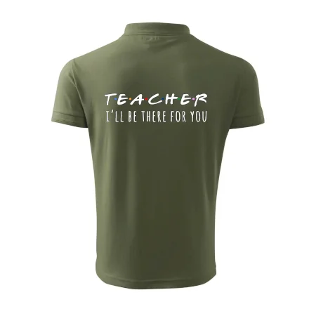 Teacher i'll be there for you
