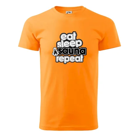 Eat sleep sauna repeat
