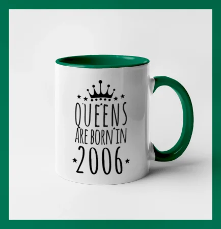 Queens are born in 2006