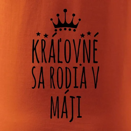 Kráľovné sa rodia v máji