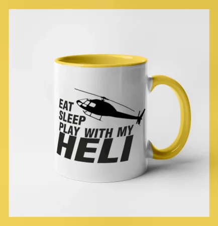 Eat Sleep Play With My Heli