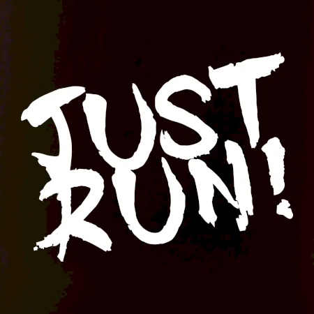 Just run