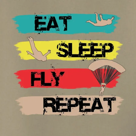 Eat Sleep Fly Repeat Paragliding