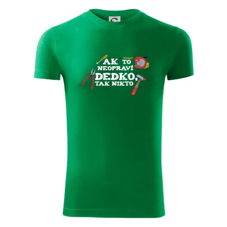 Ak to neopraví dedko, tak nikto farebné