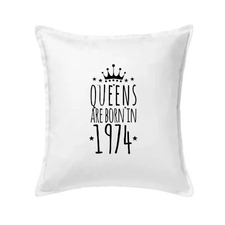 Queens are born in 1974