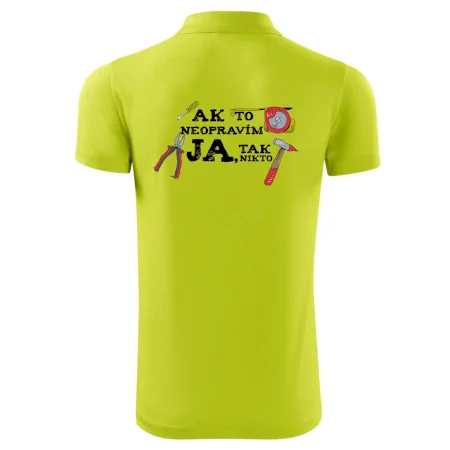 Ak to neopravim ja, tak nikto