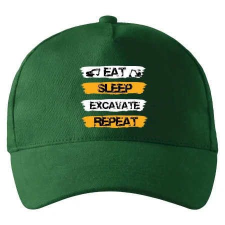 Eat Sleep Excavate Repeat