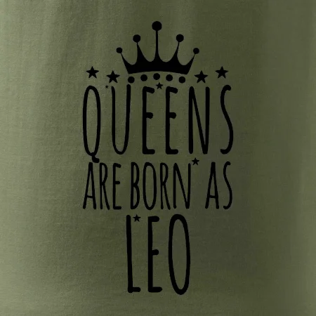 Queens are born as Leo - Lev