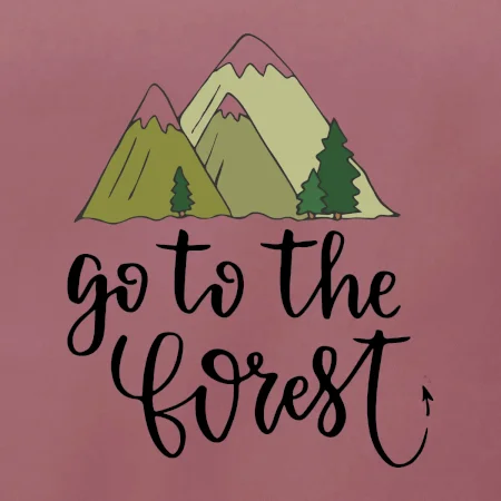 Go to the forest