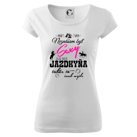 Neznášam byť sexy - Jazdkyňa
