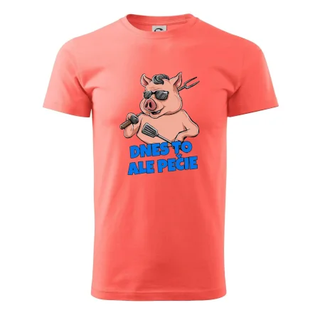 Dnes to ale pečie