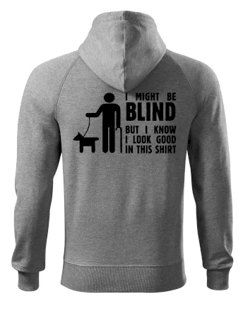 I might be blind