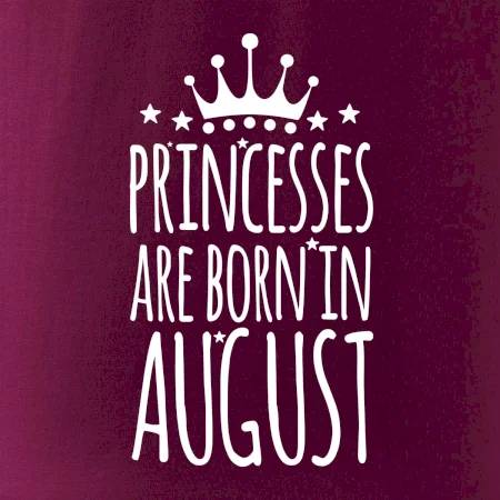 Princesses are born in August