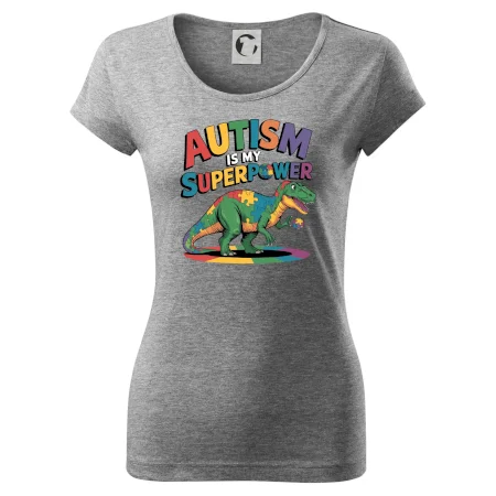 Autism is my superpower dinosaurus